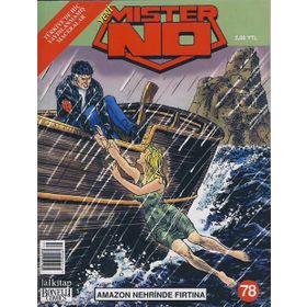 MISTER NO SAYI: 78 AMAZON NEHRINDE FIRTINA - FABRIZIO BUSTICCHI, LUANA PAESANI, LUIGI MIGNACCO (ISBN:977130354208X)