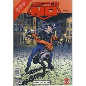 MISTER NO SAYI: 80 BAHIA GECELERI - ORESTEZ SUAREZ, LUIGINI MIGNACCO