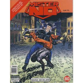 MISTER NO SAYI: 80 BAHIA GECELERI - ORESTEZ SUAREZ, LUIGINI MIGNACCO