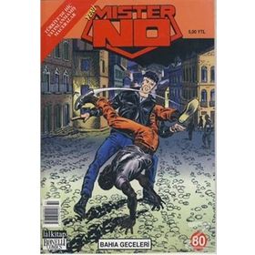 MISTER NO SAYI: 80 BAHIA GECELERI - ORESTEZ SUAREZ, LUIGINI MIGNACCO