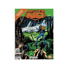 MISTER NO SAYI: 82 SAKLI KÖY - LUIGI MIGNACCO
