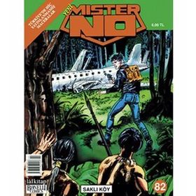 MISTER NO SAYI: 82 SAKLI KÖY - LUIGI MIGNACCO