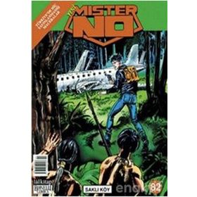 MISTER NO SAYI: 82 SAKLI KÖY - LUIGI MIGNACCO