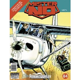 MISTER NO SAYI: 84 ACIKLI SOYGUN - STEFANO DI VITTO, STEFANO MARZORATI, DOMENICA