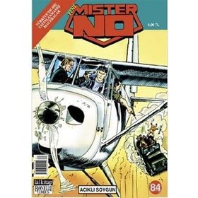 MISTER NO SAYI: 84 ACIKLI SOYGUN - STEFANO DI VITTO, STEFANO MARZORATI, DOMENICA