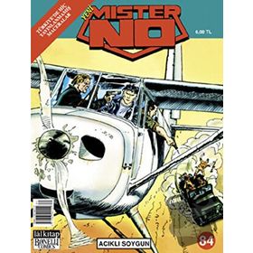 MISTER NO SAYI: 84 ACIKLI SOYGUN - STEFANO DI VITTO, STEFANO MARZORATI, DOMENICA