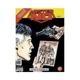 MISTER NO SAYI: 87 VATAN VE ÖZGÜRLÜK TÜRKİYE'DE HİÇ YAYINLANMAMIŞ MACERALAR - KOLLEKTIF (ISBN:977130354217X)