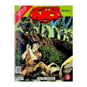 Mister No Sayı: 9 - Altın Üçgen - Luigi Mignacco