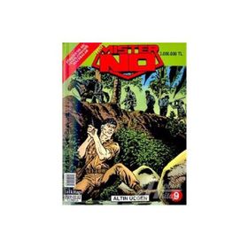 Mister No Sayı: 9 - Altın Üçgen - Luigi Mignacco