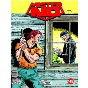 Mister No Sayı:149 - Kirli Para - Kolektif