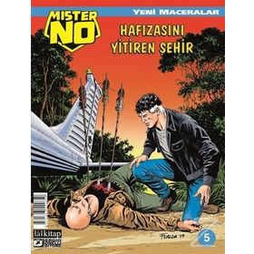 Mister No Yeni Maceralar Sayı: 5 - Hafızasını Yitiren Şehir - Luigi Mignacco