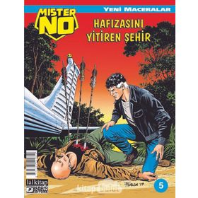 Mister No Yeni Maceralar Sayı: 5 - Hafızasını Yitiren Şehir - Luigi Mignacco