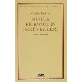 MISTER PICKWICKIN SERÜVENLERİ - CHARLES DICKENS