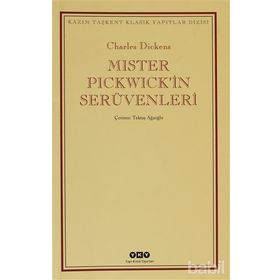 MISTER PICKWICKIN SERÜVENLERİ - CHARLES DICKENS
