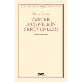 MISTER PICKWICKIN SERÜVENLERİ - CHARLES DICKENS