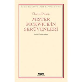 MISTER PICKWICKIN SERÜVENLERİ - CHARLES DICKENS