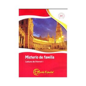 MISTERIO DE FAMILIA (NIVEL-1) İSPANYOLCA OKUMA KİTABI - SOLEDAD IGLESIAS