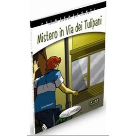Misterio in Via dei Tulipani +CD - İtalyanca Okuma Kitabı Temel Seviye A1-A2 - Cinzia Medaglia