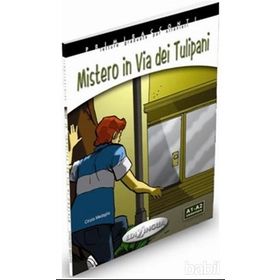 Misterio in Via dei Tulipani +CD - İtalyanca Okuma Kitabı Temel Seviye A1-A2 - Cinzia Medaglia