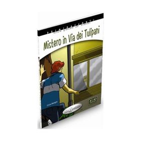 Misterio in Via dei Tulipani +CD - İtalyanca Okuma Kitabı Temel Seviye A1-A2 - Cinzia Medaglia