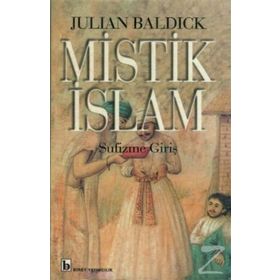 MISTIK İSLAM - JULIAN BALDICK