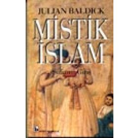 MISTIK İSLAM - JULIAN BALDICK