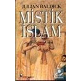 MISTIK İSLAM - JULIAN BALDICK