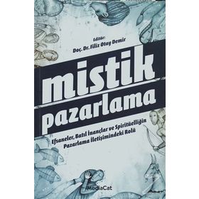 Mistik Pazarlama - Filiz Otay Demir