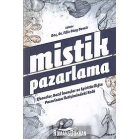 Mistik Pazarlama - Filiz Otay Demir