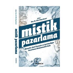 Mistik Pazarlama - Filiz Otay Demir