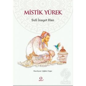 MISTIK YÜREK - SUFI İNAYET HAN