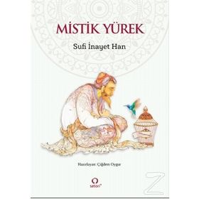 MISTIK YÜREK - SUFI İNAYET HAN