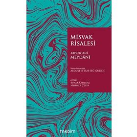 Misvak Risalesi - Abdulgani Meydani