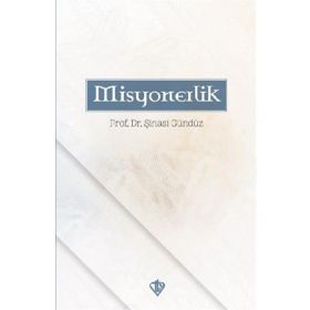 Misyonerlik - Şinasi Gündüz