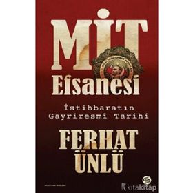 MİT Efsanesi - Ferhat Ünlü
