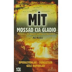 MIT, MOSSAD, CIA, GLADIO - ALI KUZU