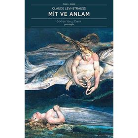 MIT VE ANLAM - CLAUDE LEVI-STRAUSS