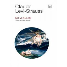 MIT VE ANLAM - CLAUDE LEVI-STRAUSS