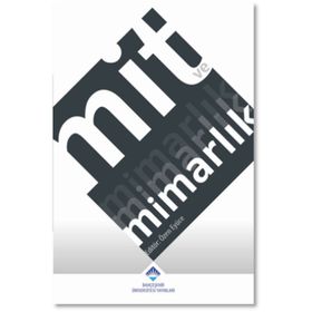 Mit ve Mimarlık - Özen Eyüce