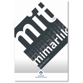 Mit ve Mimarlık - Özen Eyüce