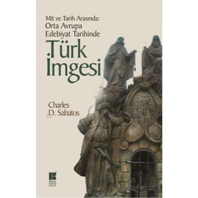 Mit ve Tarih Arasında - Charles D. Sabatos