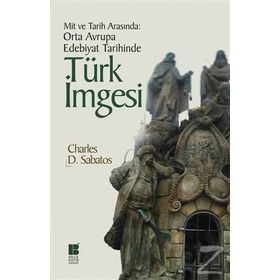 Mit ve Tarih Arasında - Charles D. Sabatos