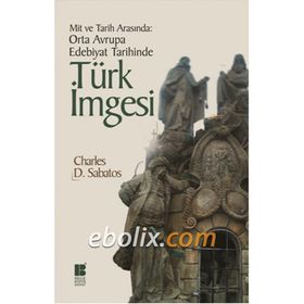 Mit ve Tarih Arasında - Charles D. Sabatos