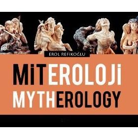 MITEROLOJI - EROL REFIKOĞLU