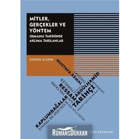 Mitler Gerçekler ve Yöntem - Edhem Eldem