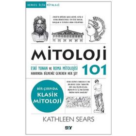 Mitoloji 101 - Kathleen Sears