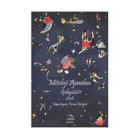 Mitoloji Ajandası - Gökyüzü 2018 - İsmail Gezgin