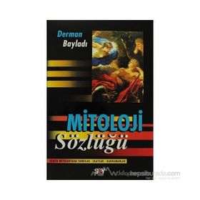 MITOLOJI SÖZLÜĞÜ - DERMAN BAYILDI