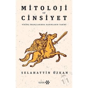 Mitoloji ve Cinsiyet - Selahattin Özkan