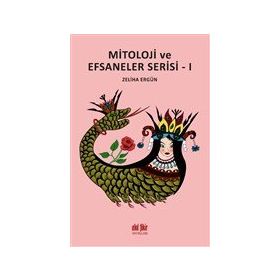 Mitoloji ve Efsaneler Serisi 1 - Akıl Fikir Yayınları